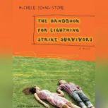 The Handbook for Lightning Strike Sur..., Michele YoungStone