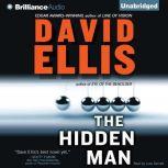 The Hidden Man, David Ellis