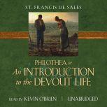 Philothea or An Introduction to the Devout Life, Francis de Sales