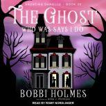 The Ghost Who Was Says I Do, Bobbi Holmes