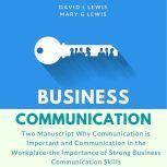 Business Communication Two Manuscrip..., David L Lewis