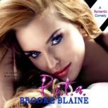 P.I.T.A, Brooke Blaine