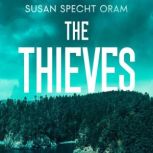 Thieves, The, Susan Specht Oram