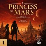 A Princess of Mars, Edgar Rice Burroughs
