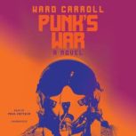 Punks War, Ward Carroll