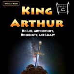 King Arthur, Kelly Mass