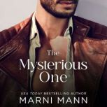 The Mysterious One, Marni Mann