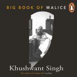 Big book of Malice, Khushwant Singh