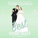 Best Dating Rules, Tamie Dearen
