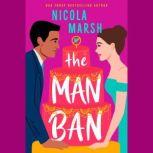 The Man Ban, Nicola Marsh