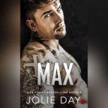 Max, Jolie Day
