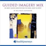 Guided Imagery Mix, Belleruth Naparstek