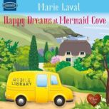 Happy Dreams at Mermaid Cove, Marie Laval
