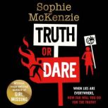 Truth or Dare, Sophie McKenzie