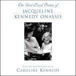 The Best Loved Poems of Jacqueline Kennedy Onassis, Caroline Kennedy