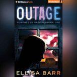 Outage, Ellisa Barr