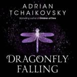Dragonfly Falling, Adrian Tchaikovsky