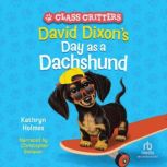 David Dixons Day as a Dachshund, Ariel Landy
