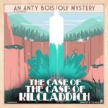 The Case of the Case of Kilcladdich, PJ Fitzsimmons