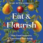 Eat  Flourish, Mary Beth Albright
