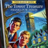 The Tower Treasure, Franklin W. Dixon