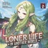 Loner Life in Another World Light No..., Shoji Goji