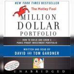 The Motley Fool Million Dollar Portfo..., David Gardner