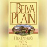 Her Father's House, Belva Plain