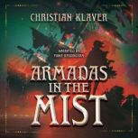 Armadas in the Mist, Christian Klaver