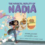 The Magical Reality of Nadia (Unabridged edition), Bassem Youssef