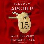 And Thereby Hangs a Tale, Jeffrey Archer