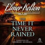 The Time It Never Rained, Elmer Kelton