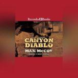 Canyon Diablo, Max McCoy