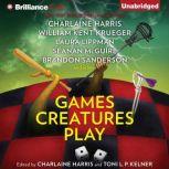 Games Creatures Play, Charlaine Harris
