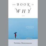 The Book of Why, Nicholas Montemarano