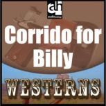 Corrido for Billy, Jane Candia Coleman