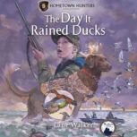 The Day it Rained Ducks, Lane Walker