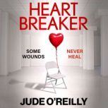 Heartbreaker, Jude OReilly