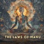 The Laws of Manu, Anonymous