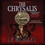 The Chrysalis, JF Ridgley