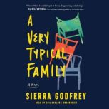 A Very Typical Family, Sierra Godfrey