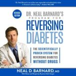 Dr. Neal Barnards Program for Revers..., Neal Barnard