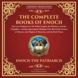 The Complete Books of Enoch  The Los..., Enochic Scribes