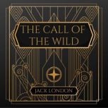 The Call of the Wild, Jack London