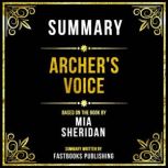 Summary  Archers Voice, Fastbooks Publishing