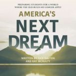 Americas Next Dream, Rick Dalton