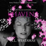 Haven Sent The Guard Trilogy Extende..., N. L. Westaway