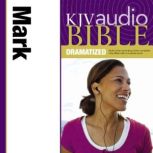 Dramatized Audio Bible - King James Version, KJV: (30) Mark, Zondervan