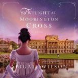 Twilight at Moorington Cross, Abigail Wilson