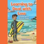 Learning to Deal with Loss, Aliya Vaughan